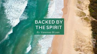 Backed by the Spirit Exodus 14:29-31 The Message