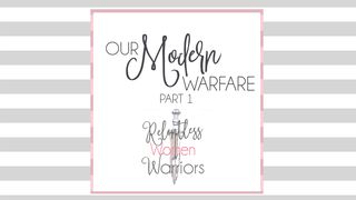 Our Modern Warfare (Part 1) Hebrews 2:16-18 The Message
