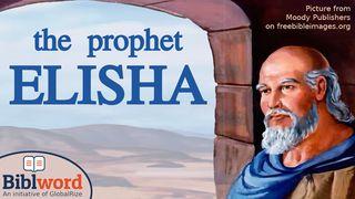 The Prophet Elisha 1 Kings 17:19-20 The Message