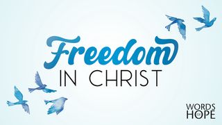 Freedom in Christ Psalm 78:7 Good News Translation (US Version)