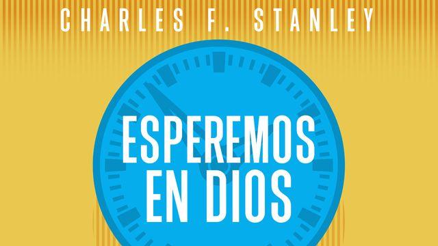 Esperemos en Dios