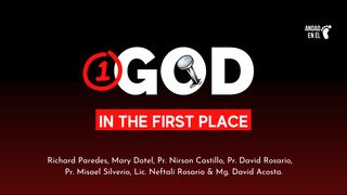 1 God in the First Place 2 Chronicles 34:3-7 The Message
