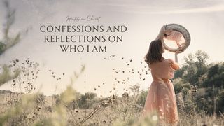 Identity in Christ - Confessions and Reflections on Who I Am Joshua 21:45 The Passion Translation