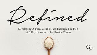 Refined Through the Pain Psalms 121:8 New King James Version