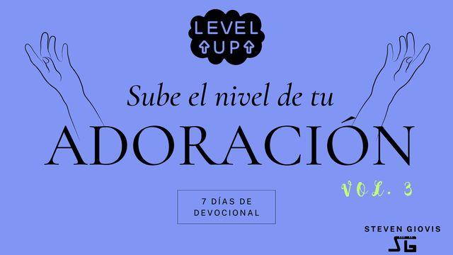 [Serie Sube El Nivel De Tu Adoración] (Josué) Vol.3