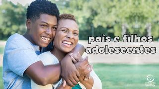 Pais e Filhos Adolescentes Lucas 2:52 Nova Versão Internacional - Português