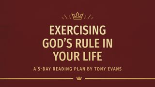 Exercising God’s Rule in Your Life Ephesians 1:16-19 King James Version