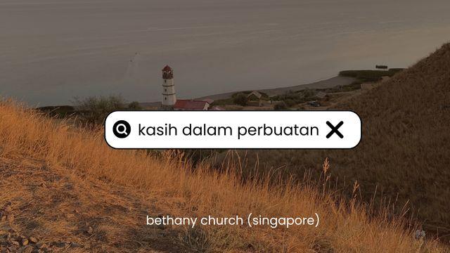 KASIH DALAM PERBUATAN