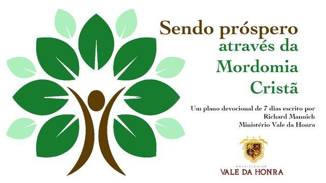 Sendo Próspero através da Mordomia Cristã