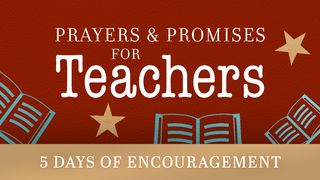 Prayers & Promises for Teachers: 5 Days of Encouragement Psalm 119:143 King James Version with Apocrypha, American Edition