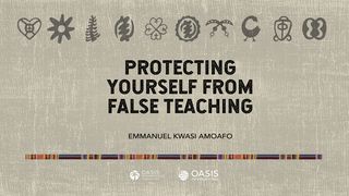 Protecting Ourselves From False Teaching Joedaas 1:21 Hindustani, Caribbean