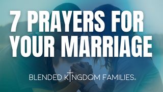 7 Prayers for Your Marriage Isaiah 43:9 New International Version