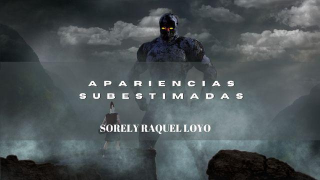 Apariencias Subestimadas.
