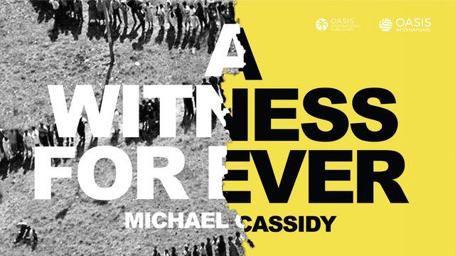 A Witness for Ever