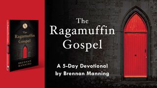The Ragamuffin Gospel By Brennan Manning Johannes 3:14 Raamattu Kansalle