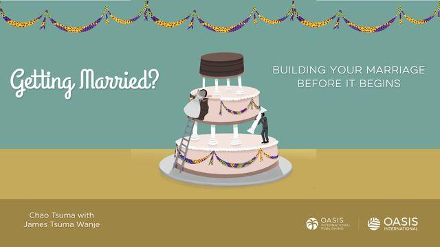 Getting Married — Becoming One