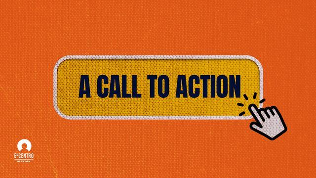 A Call to Action