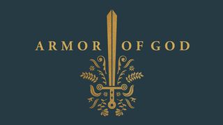 Armor of God: Learning to Walk in the Power and Protection of Our Lord Romans 4:4 Amplified Bible
