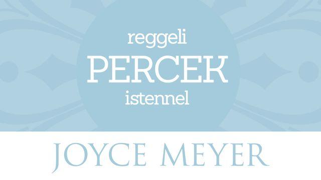 Reggeli Percek Istennel
