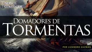 Domadores De Tormentas MARCOS 4:35-37 La Palabra (versión española)