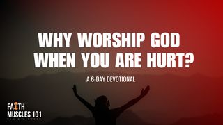Why Worship When You Are Hurt Isaiah 49:16 New International Version
