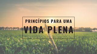 Princípios para uma vida plena Provérbios 22:4 Almeida Revista e Corrigida
