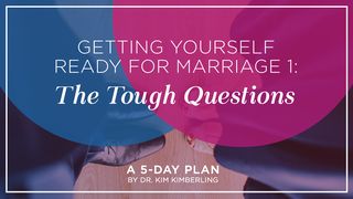 Getting Yourself Ready for Marriage 1: The Tough Questions Hebreërs 6:1 Die Boodskap