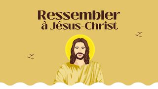 3 jours pour ressembler à Jésus-Christ Philippiens 2:6-8 Parole de Vie 2017