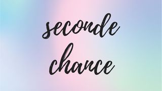 S'offrir une seconde chance Ésaïe 43:19 Parole de Vie 2017