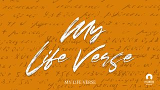 My Life Verse 1 Samuel 30:6 Darby's Translation 1890