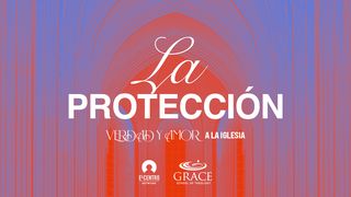 [Verdad y amor] La protección 1 Juan 4:3 Nueva Versión Internacional - Español
