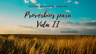 Provérbios para a Vida II Provérbios 23:7 Nova Versão Internacional - Português