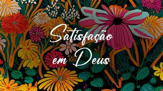 Satisfação em Deus 1Samuel 25:12 Nova Versão Internacional - Português