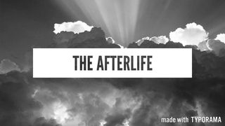 The Afterlife John 14:1 King James Version, American Edition
