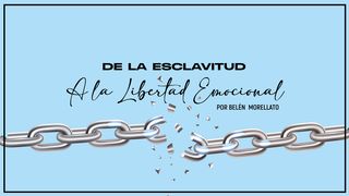 De la esclavitud a la libertad emocional Efesios 2:1 Nueva Versión Internacional - Español