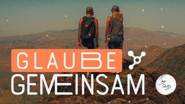 Glaube Gemeinsam