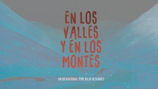 En Los Valles Y Los Montes Efesios 1:4-5 Nueva Versión Internacional - Español