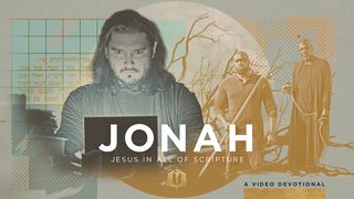 Jonah: God’s Scandalous Mercy | Video Devotional Psalms 119:73-76 New International Version