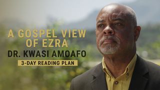 A Gospel View of Ezra Esra 1:1 Bibel 2000