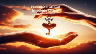 Perdão E Graça Mateus 18:27 Nova Versão Internacional - Português