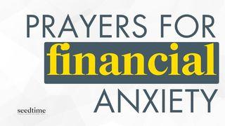 Prayers for Financial Anxiety Մատթեոս 6:34 Նոր վերանայված Արարատ Աստվածաշունչ