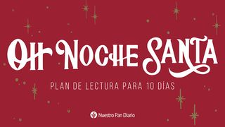 ¡Oh, Noche Santa! Apocalipsis 21:1-7 Nueva Versión Internacional - Español
