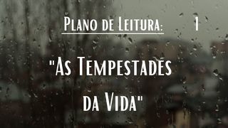 As Tempestades Da Vida Marcos 4:35-41 Almeida Revista e Atualizada