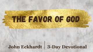 The Favor of God Esther 2:15 New Living Translation