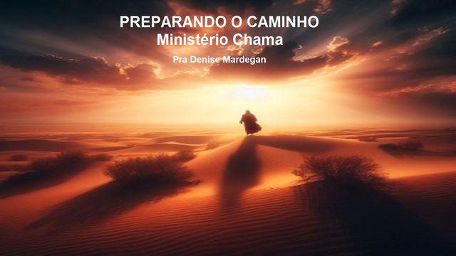Preparando O Caminho