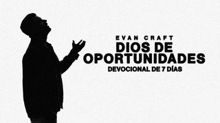 Dios De Oportunidades: Un Devocional De 7 Días De Evan Craft Lucas 23:32 Nueva Versión Internacional - Español