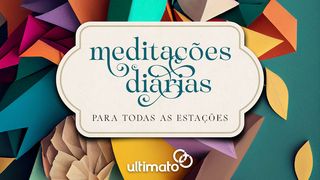 Meditações Diárias para Todas as Estações 1 Pedro 1:3-5 Nova Bíblia Viva Português