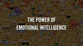 The Power of Emotional Intelligence: Framing, Naming, and Taming Your Emotions Matthew 8:34 Good News Bible (British Version) 2017