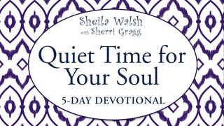 Quiet Time For Your Soul Psalms 8:1-5 New International Version
