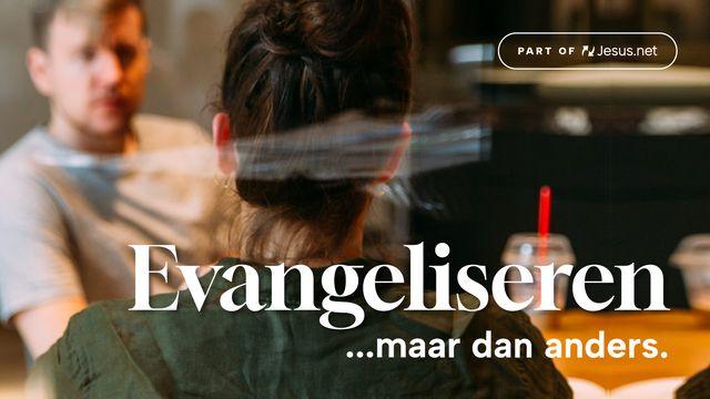 Evangeliseren... maar dan anders